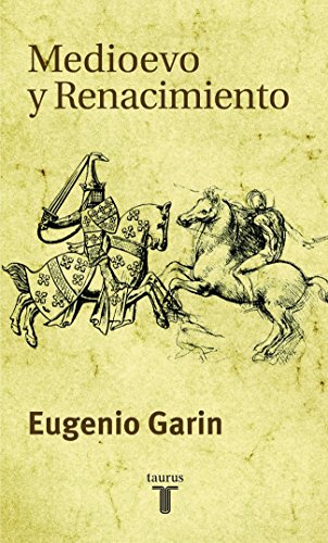 Medioevo y Renacimiento (Pensamiento)