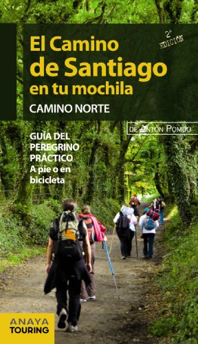 El Camino de Santiago en tu mochila. Camino Norte (SIN COLECCION)