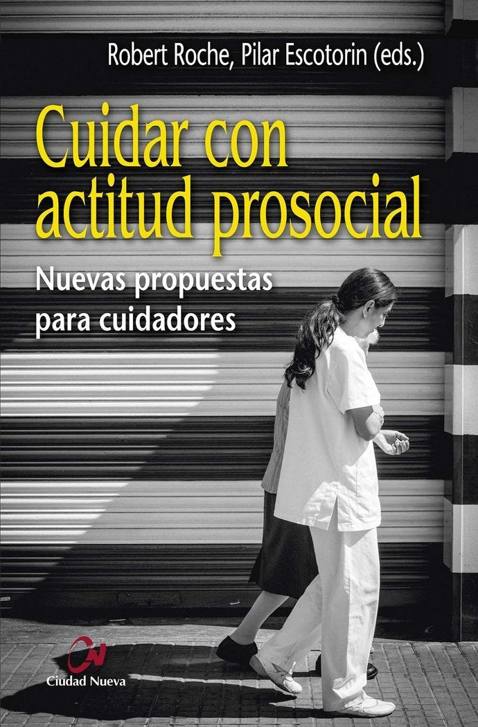 Cuidar con actitud prosocial (Desarrollo personal)