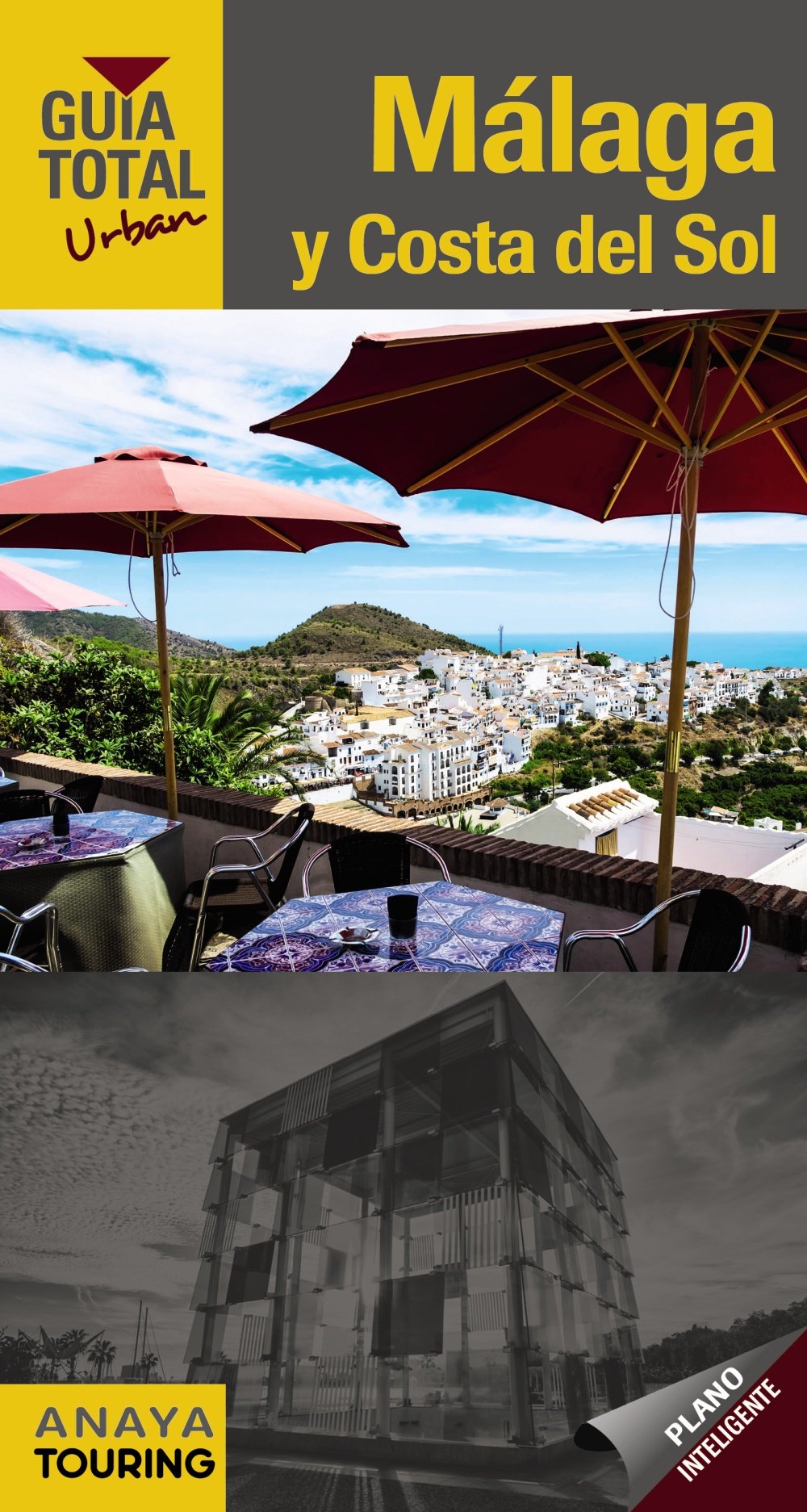 Málaga y Costa del Sol (Urban) (Guía Total - Urban)