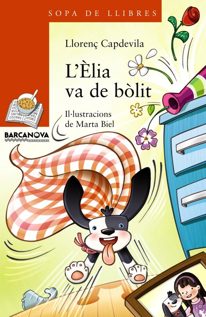 L'Èlia va de bòlit (Llibres infantils i juvenils - Sopa de llibres. Sèrie taronja)