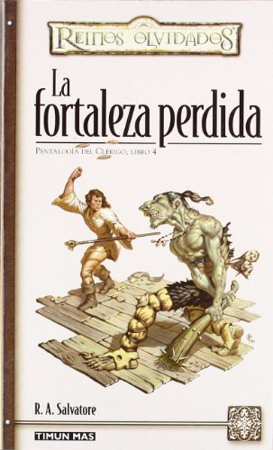 La fortaleza perdida: 4 (No Reinos Olvidados)