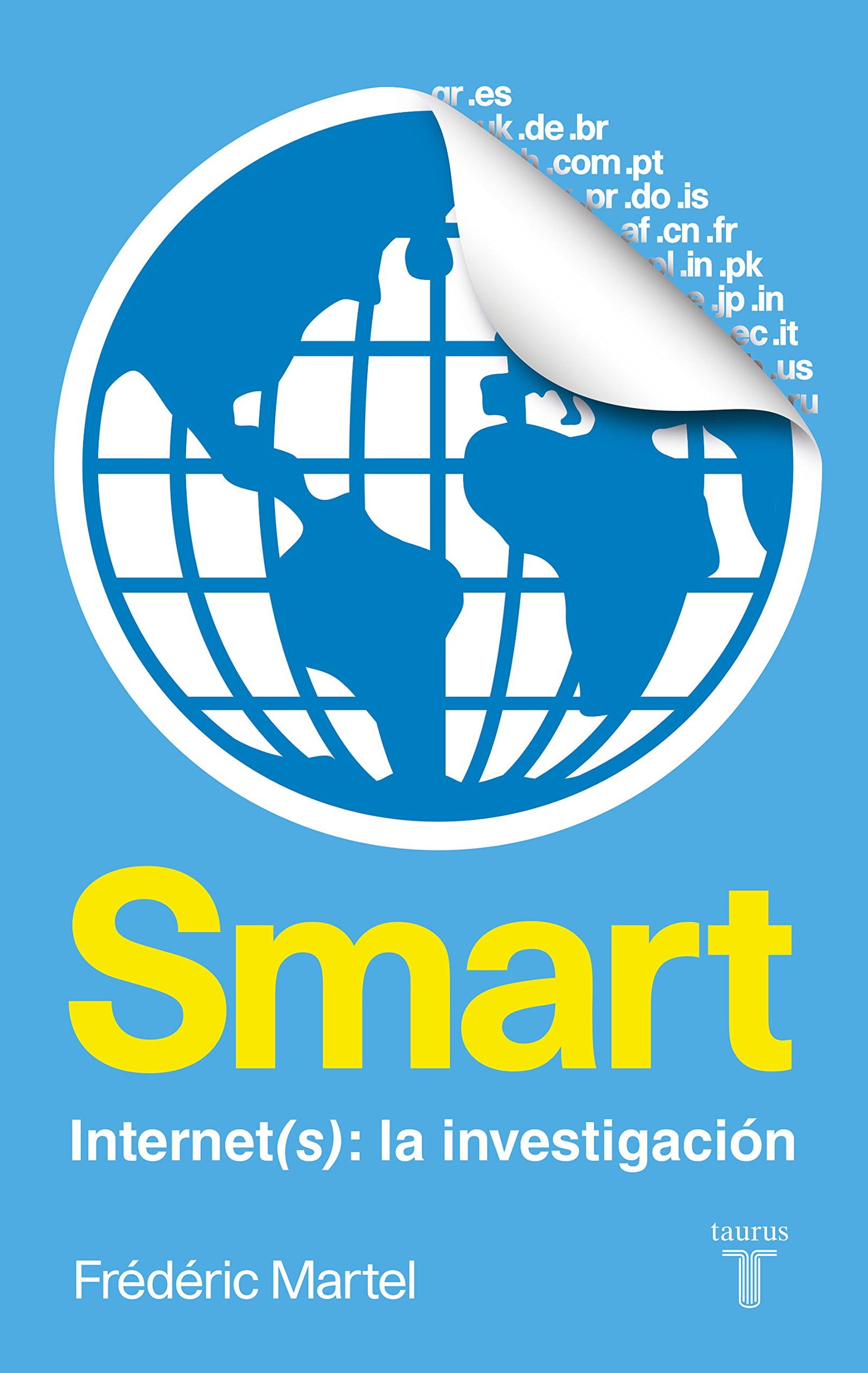 Smart. Internet(s): una investigación (Ciencias Sociales)