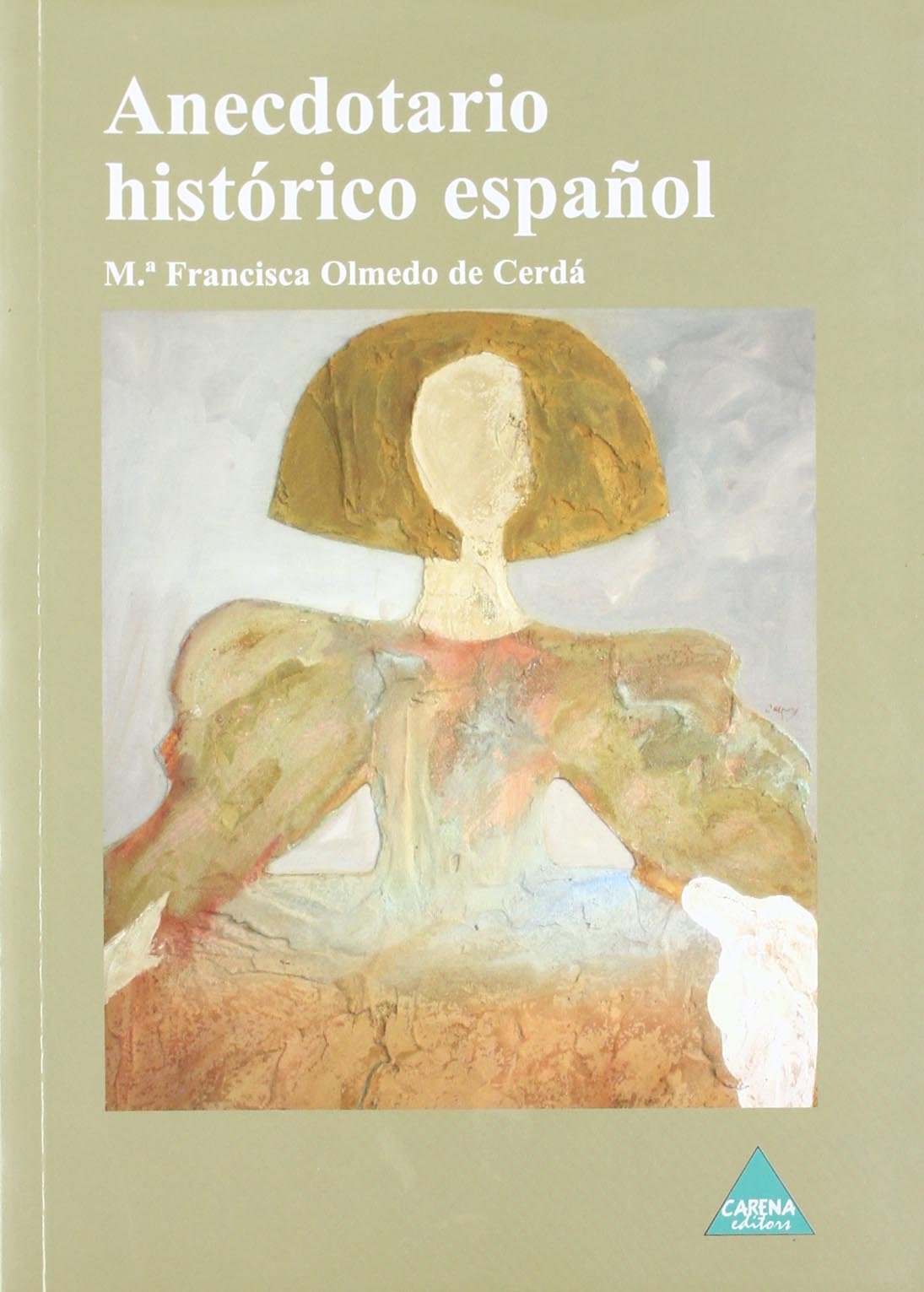 Anecdotario histórico español