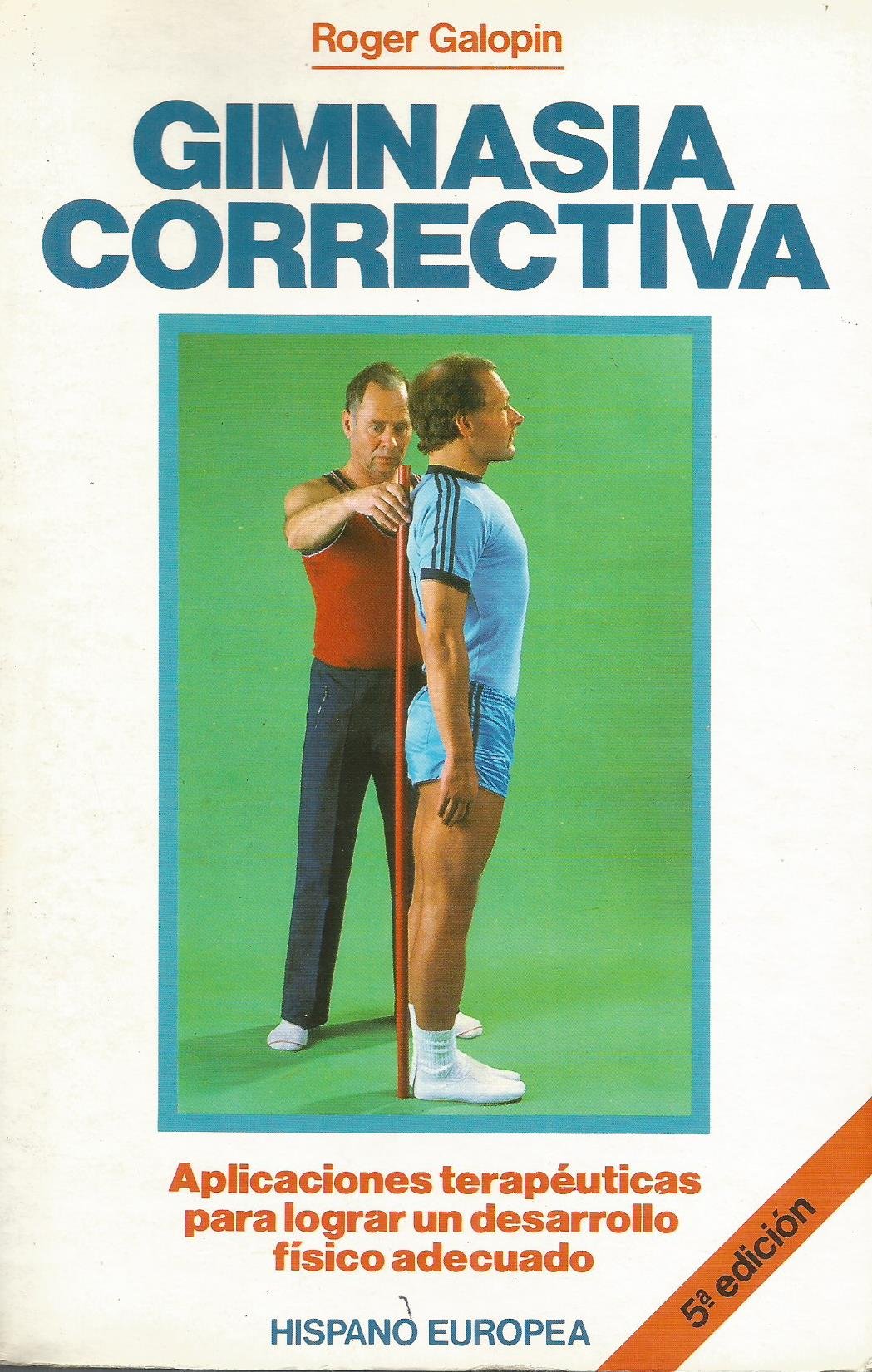 GIMNASIA CORRECTIVA (SALUD,YOGA,RELAJACION)