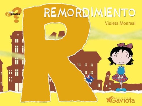Remordimiento (¿Qué sientes?)