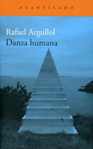 Danza humana: 364 (Narrativa del Acantilado)