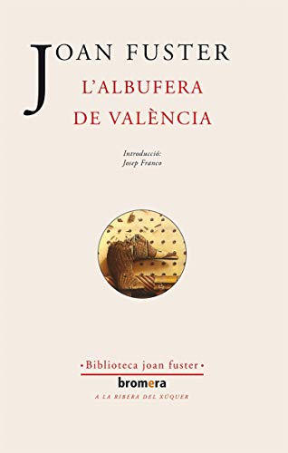 L'Albufera de València: 23 (Els Nostres Autors)