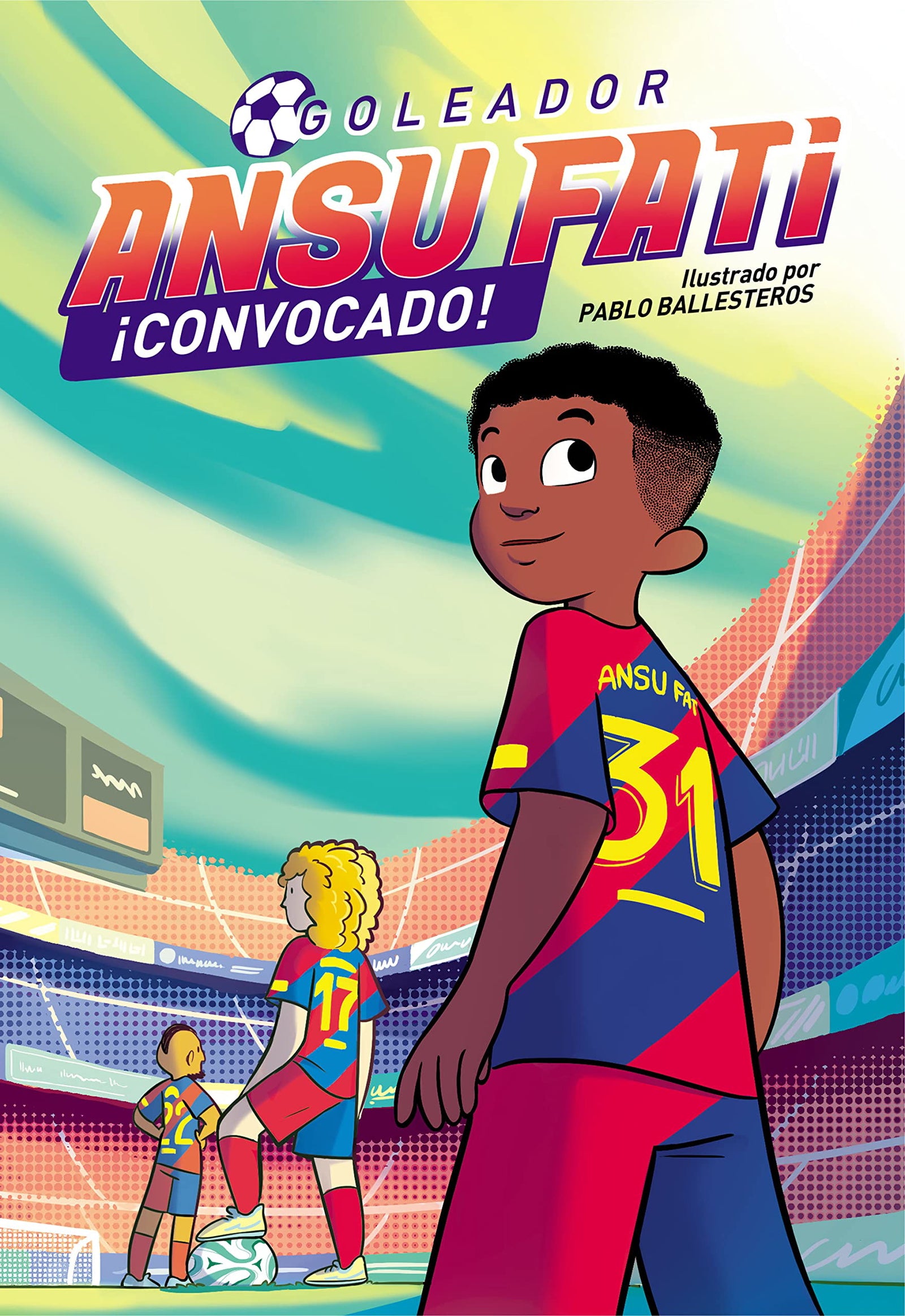 Ansu Fati. Goleador 3 - ¡Convocado! (Primeras lecturas)