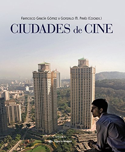 Ciudades de cine (Signo e imagen)
