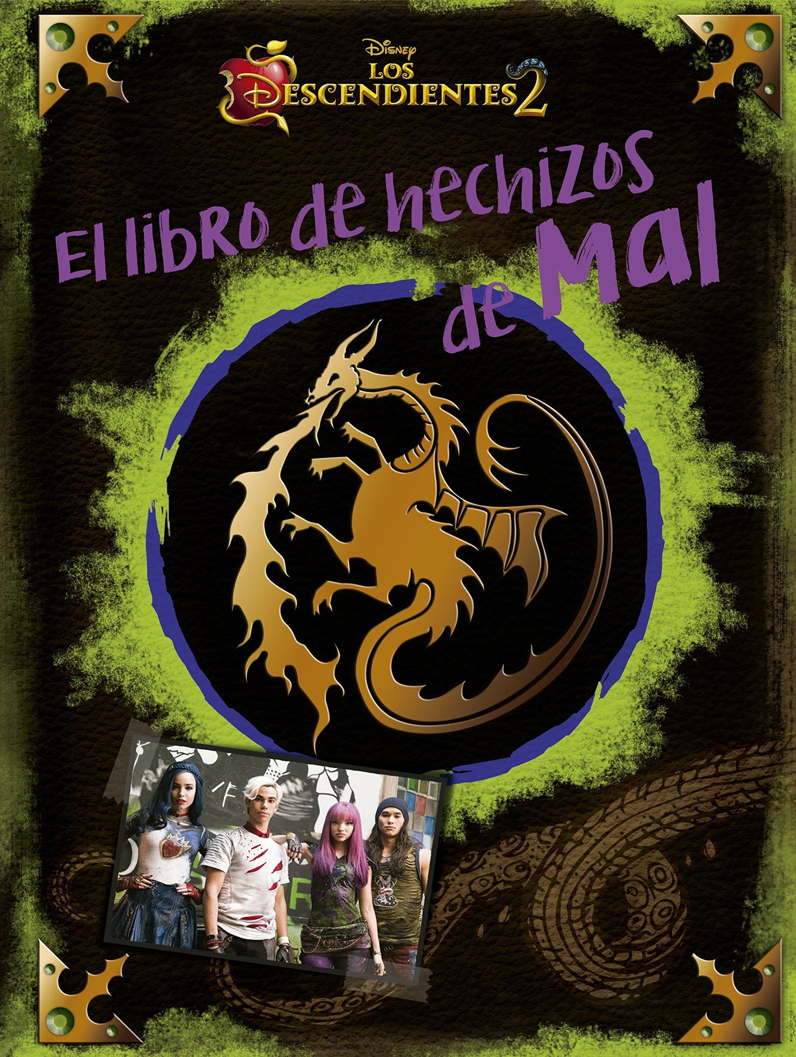 Los Descendientes 2. El libro de hechizos de Mal