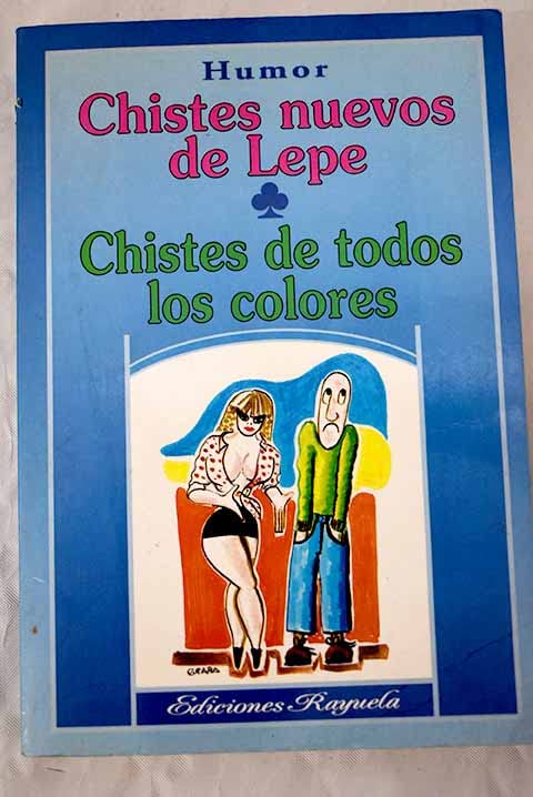 Chistes nuevos de Lepe - chistes de todos los colores -