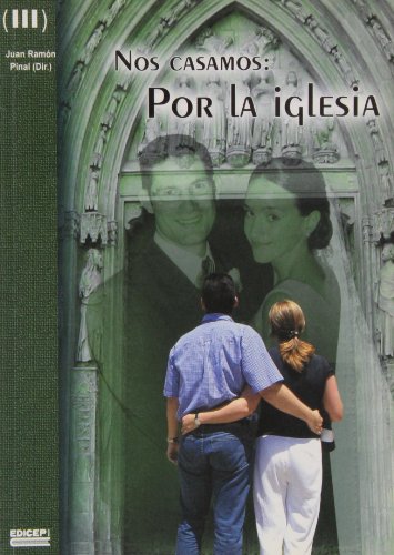 Nos casamos por la iglesia, tomo III