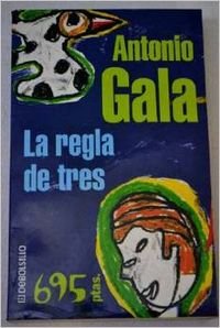 Regla de tres, la