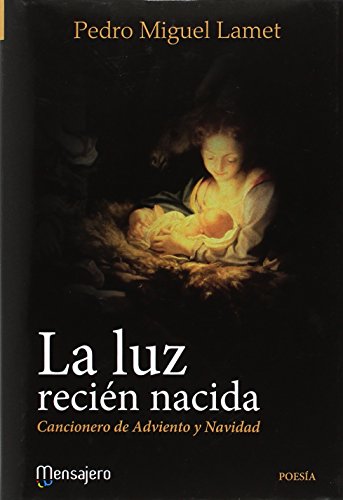 Luz Recien Nacida, La (LITTERARIA)