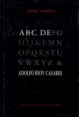 ABC de adolfo bioy Casares
