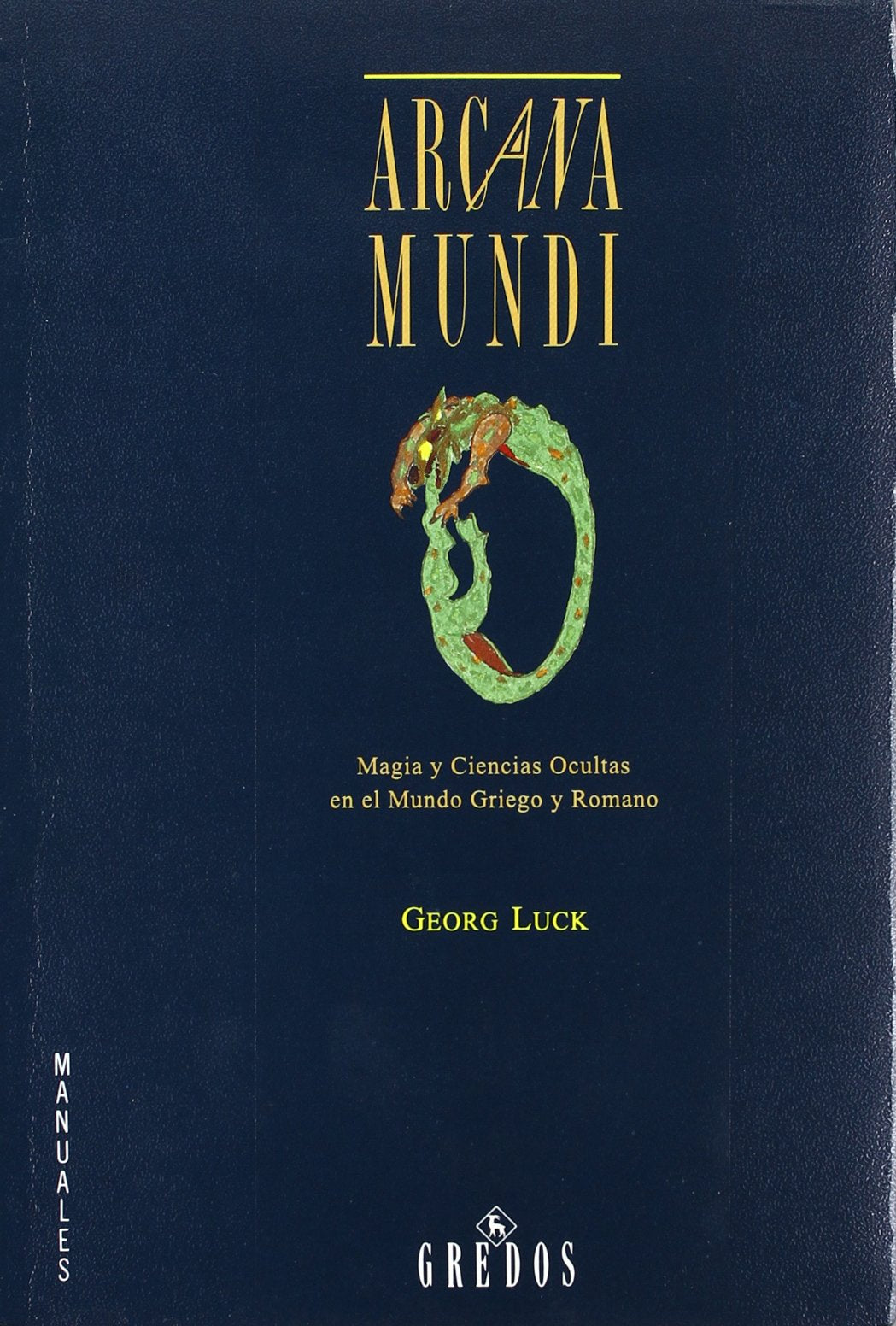 Arcana mundi (magia y ciencias ocultas m