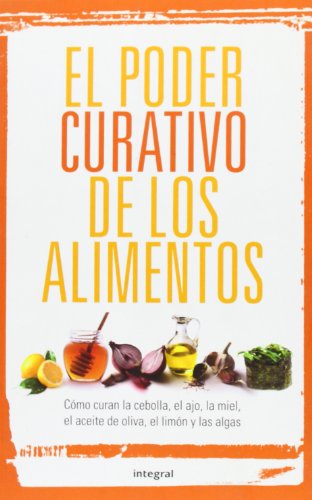 El poder curativo de los alimentos
