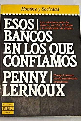 Esos bancos en los que confiamos