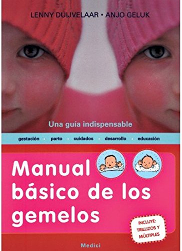 MANUAL BASICO DE LOS GEMELOS (NIÑOS Y ADOLESCENTES)