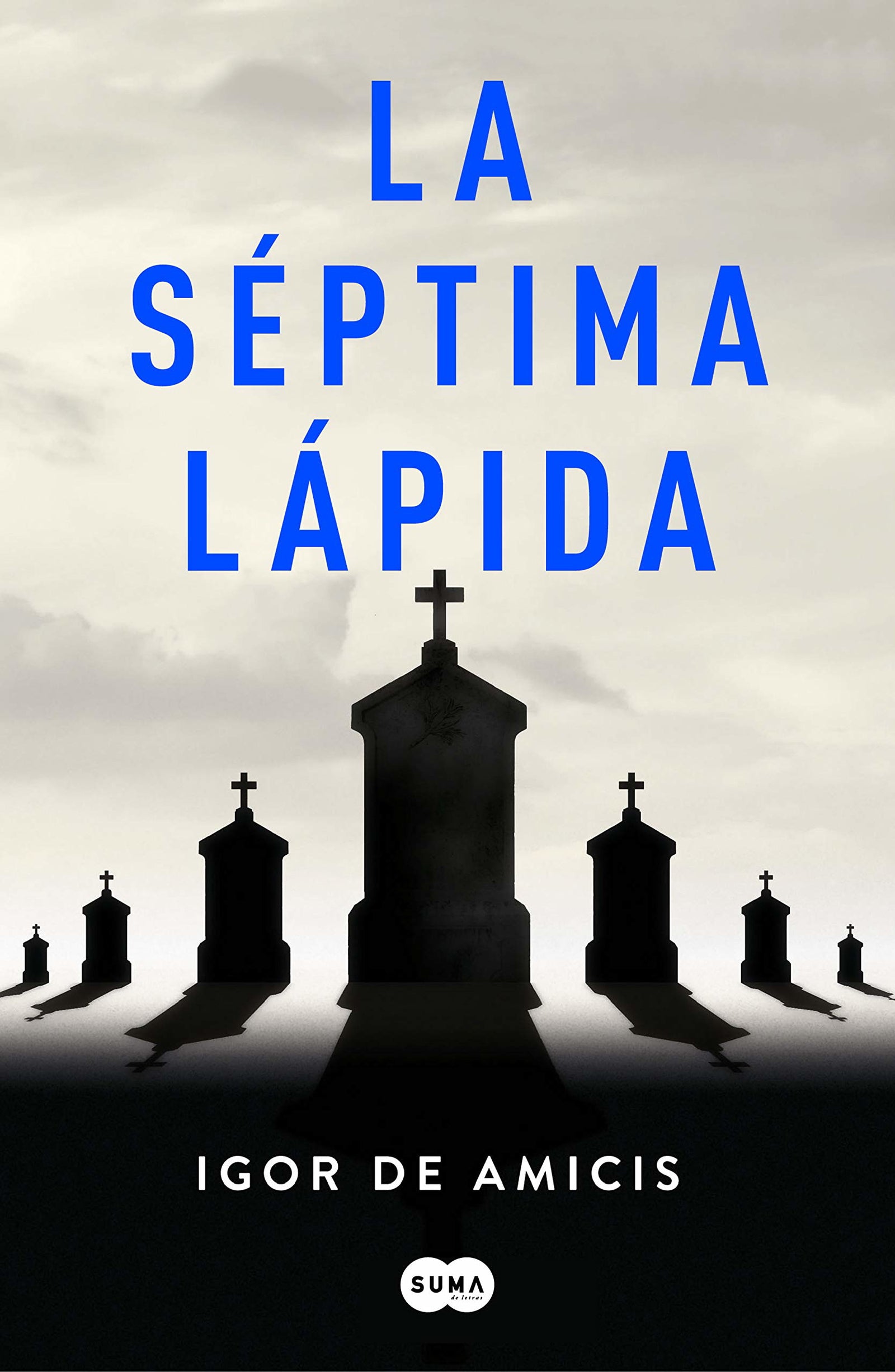 La séptima lápida (SUMA)