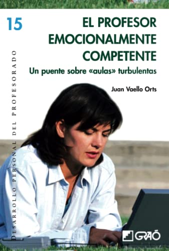 El Profesor Emocionalmente Competente: Un puente sobre 