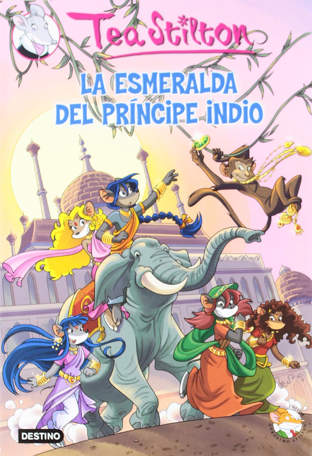La esmeralda del príncipe indio: Tea Stilton 12