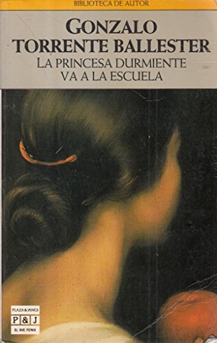 La Princesa Durmiente Va a La Escuela: La Princesa Durmiente Va a La Escuela