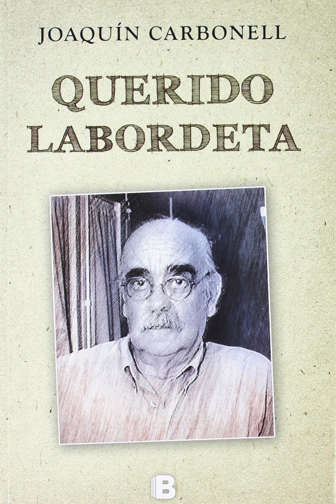 Querido Labordeta (No ficción)