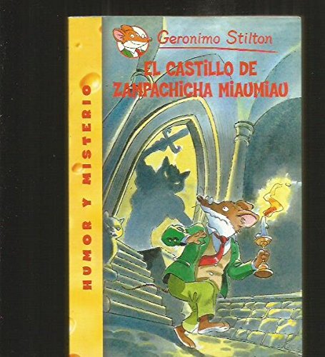 El Castillo De Zampachicha Miaumiau