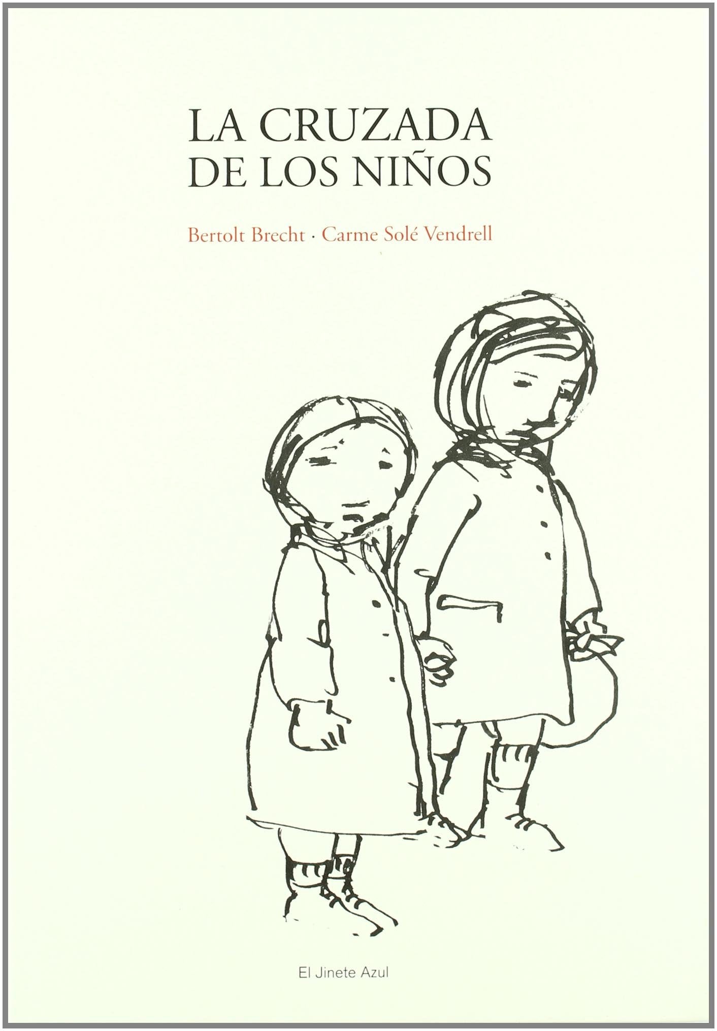 La Cruzada de Los Niños (ALBUM ILUSTRADO)