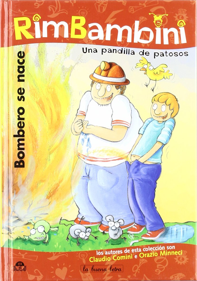 BOMBERO SE NACE (RIMBAMBINI)