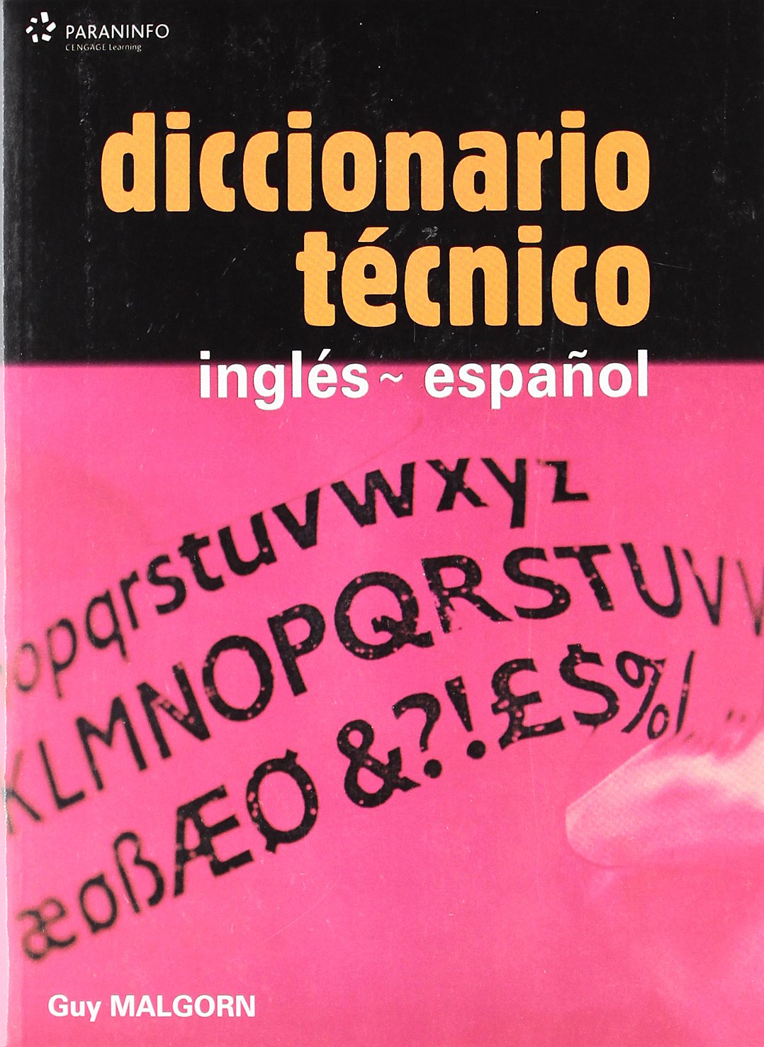 Diccionario técnico Inglés-Español (Diccionarios)