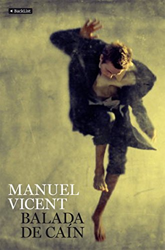 Balada de Caín: 1 (BackList Contemporáneos Ficción)