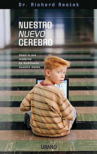 Nuestro nuevo cerebro (Crecimiento personal)