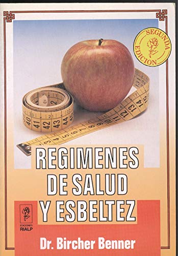 Regimenes de salud y esbeltez