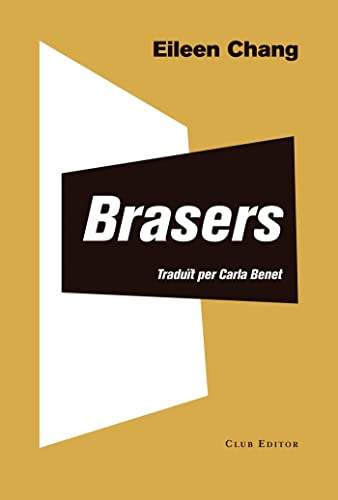 Brasers: Encenalls de calambac: 83 (El Club dels Novel·listes)