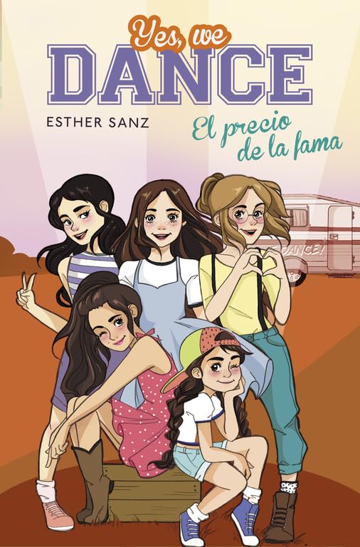 Yes, we dance 4 - El precio de la fama (Jóvenes lectores)