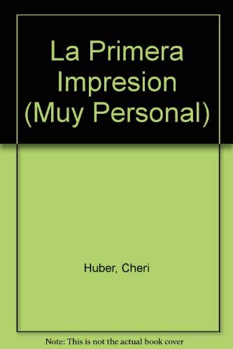 LA Primera Impresion (Muy Personal)