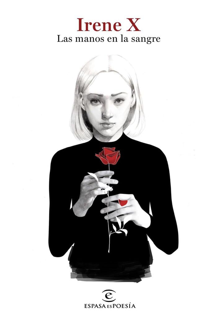 Las manos en la sangre (ESPASAesPOESÍA)