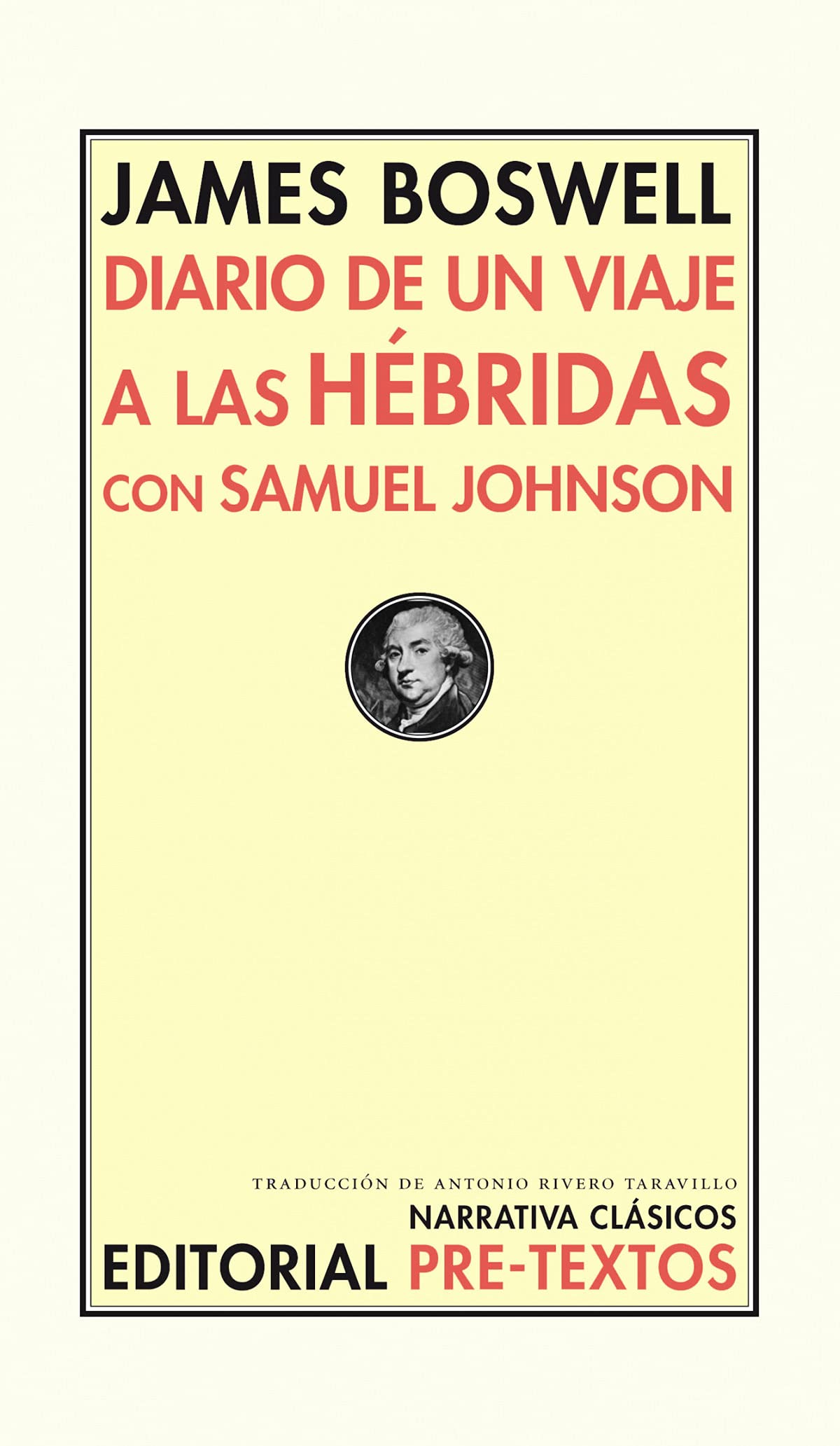 Diario de un viaje a las Hébridas con Samuel Johnson (Narrativa Clásicos)