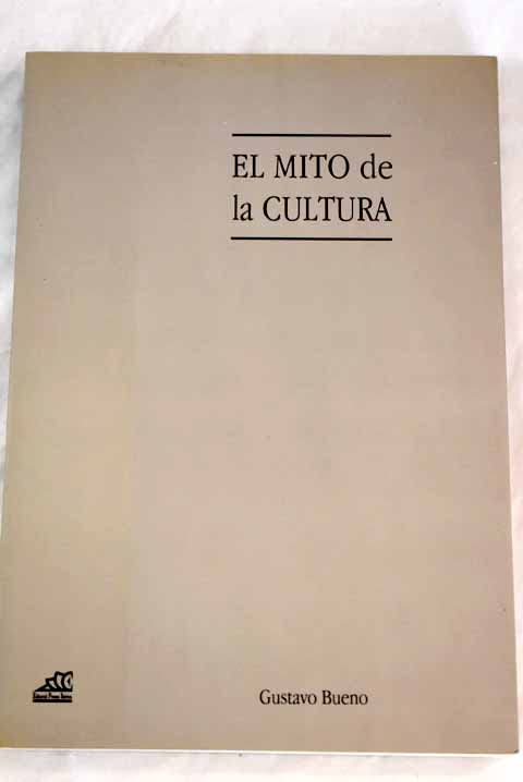 El mito de la cultura