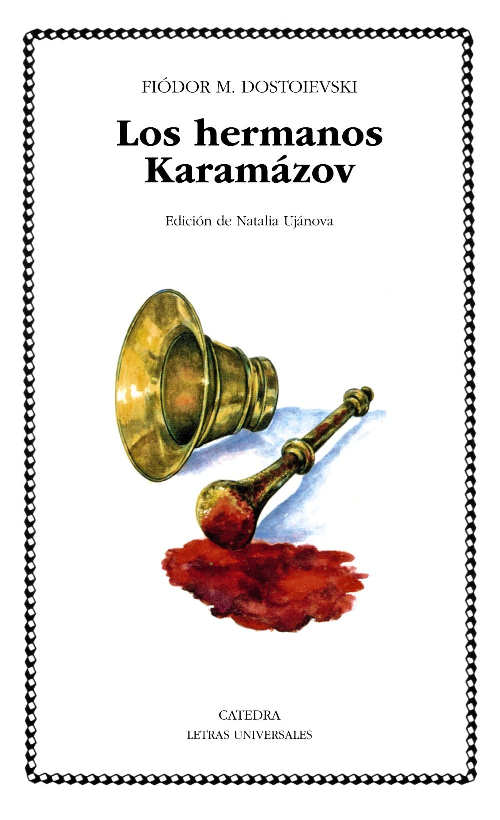 Los hermanos Karamázov (Letras Universales)