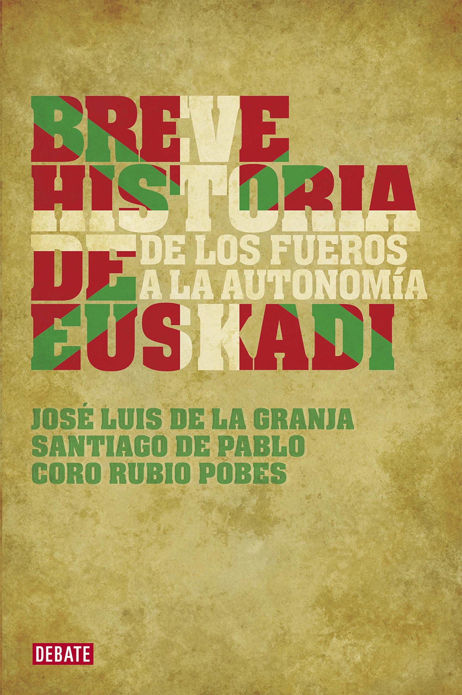 Breve historia de Euskadi: De los fueros a la autonomía
