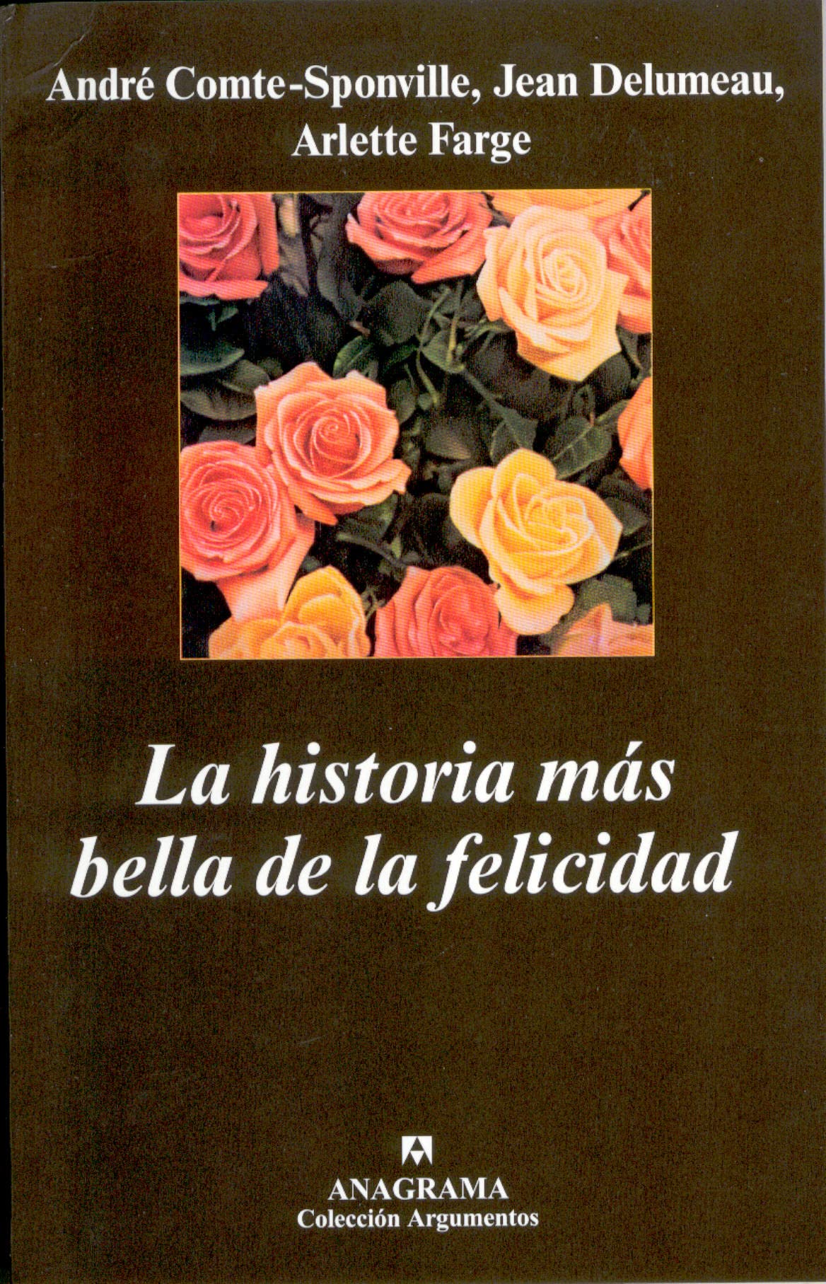 La historia más bella de la felicidad: 327 (Argumentos)