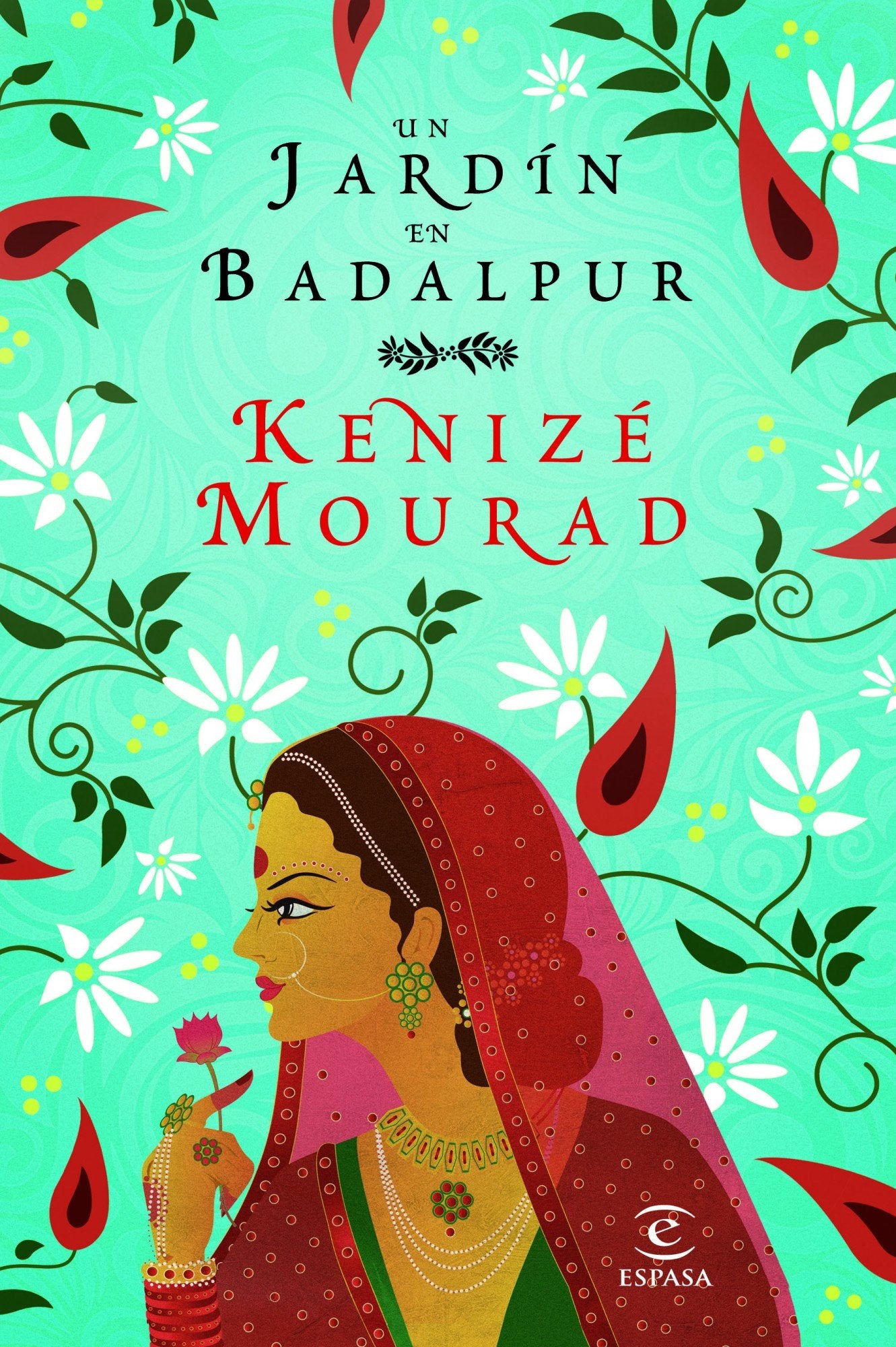 Un jardín en Badalpur (ESPASA NARRATIVA)