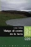 Viatge al centre de la Terra
