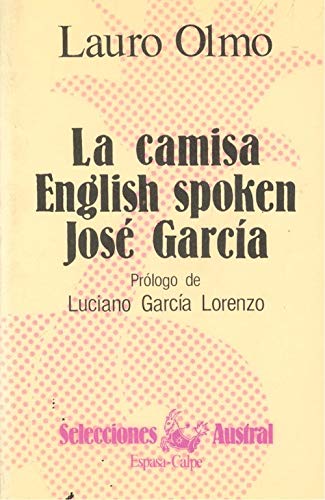 La Camisa / English Spoken / Jose Garcia