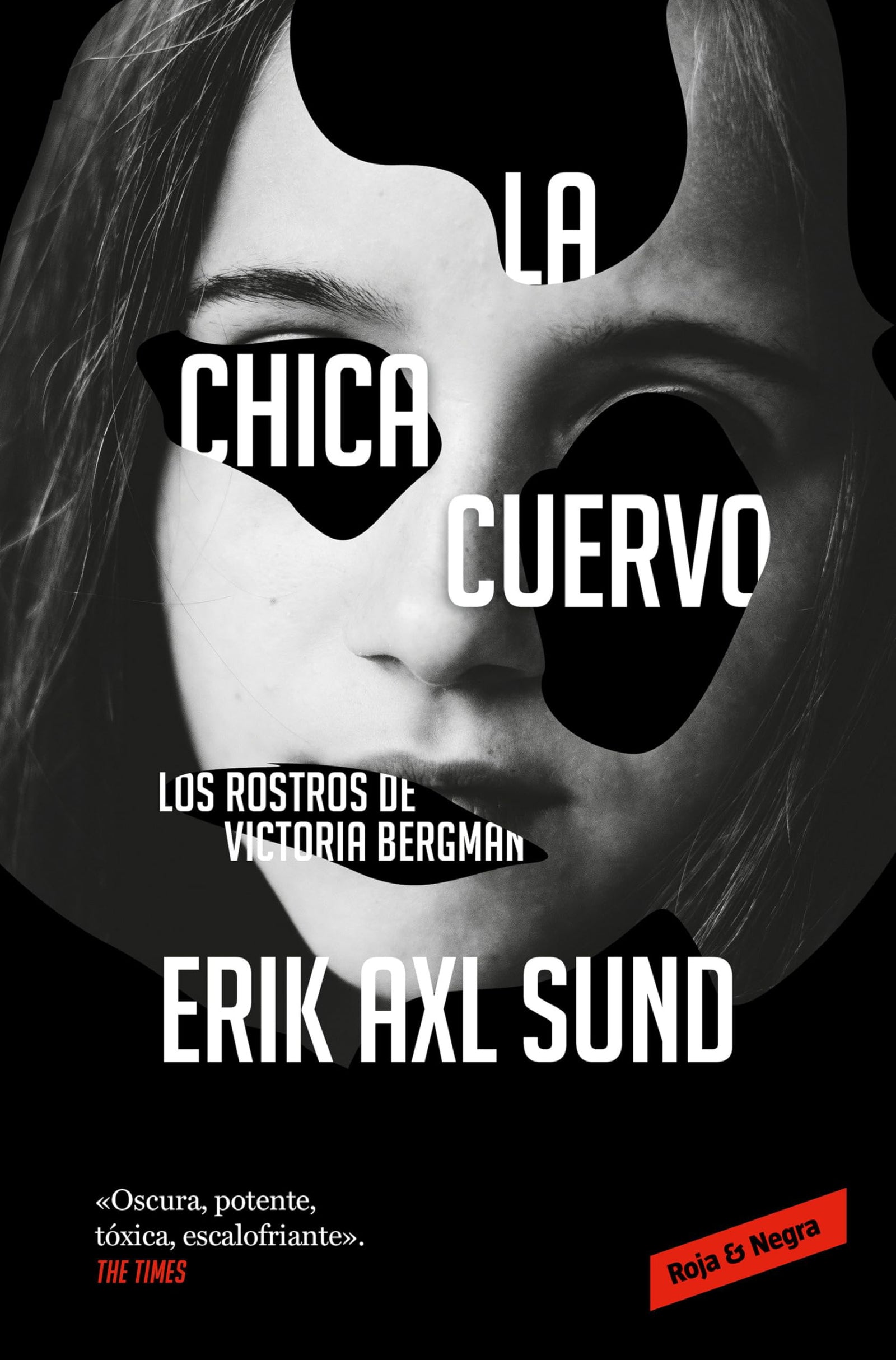 La chica cuervo: Los rostros de Victoria Bergman (Roja y negra)