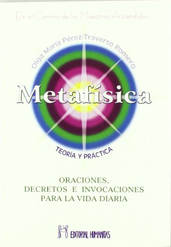 Metafisica. Teoria Y Practica